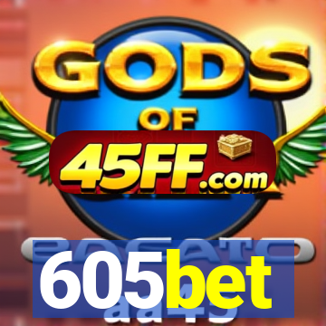 605bet