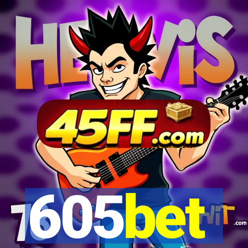 605bet