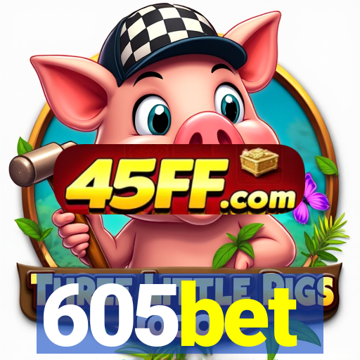 605bet