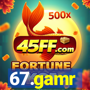 67.gamr