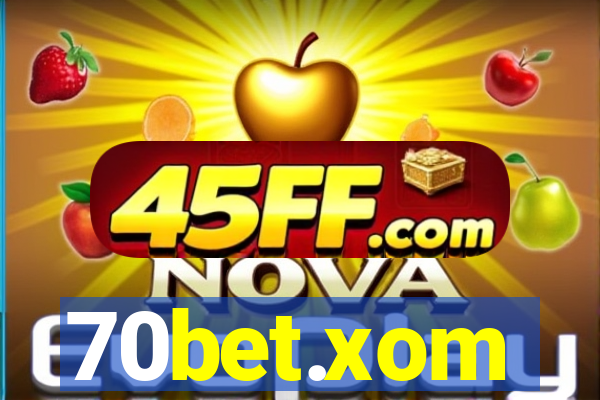 70bet.xom