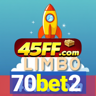 70bet2