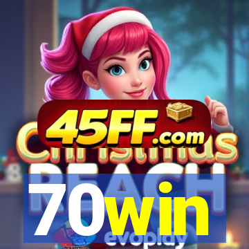 70win