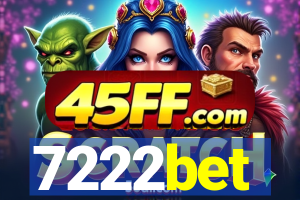 7222bet