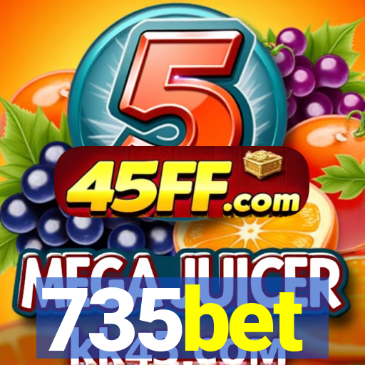 735bet