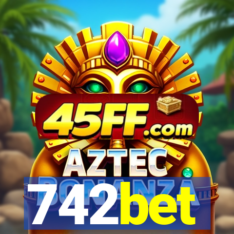 742bet