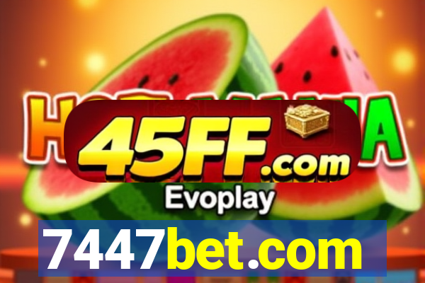 7447bet.com