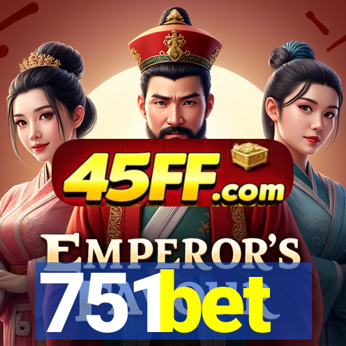 751bet