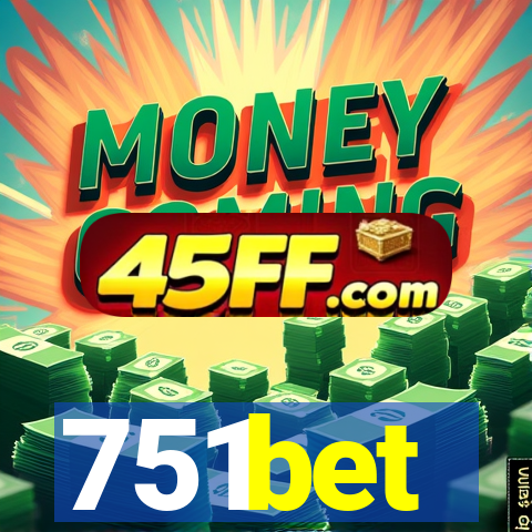 751bet