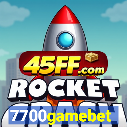 7700gamebet