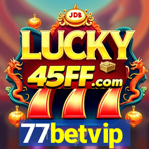 77betvip