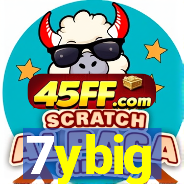 7ybig