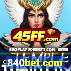 840bet.com