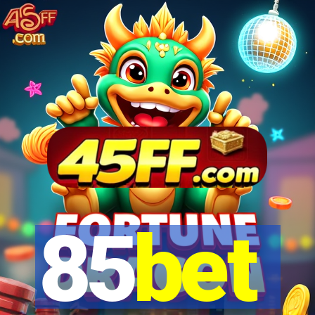 85bet