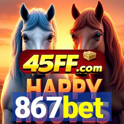 867bet