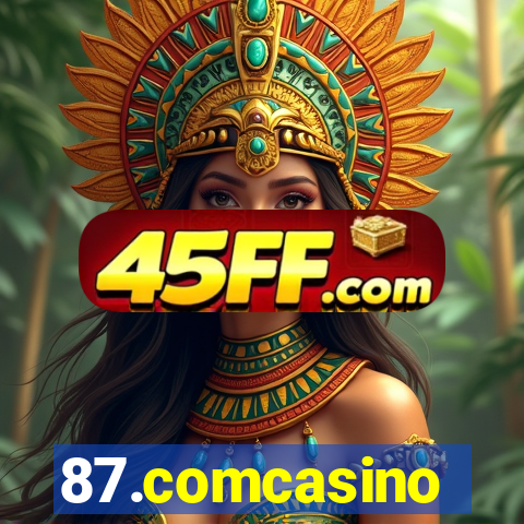 87.comcasino