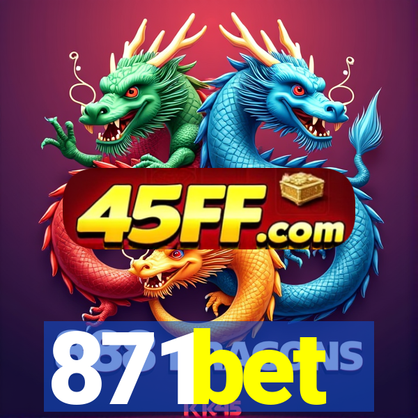 871bet