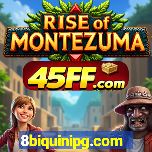 8biquinipg.com