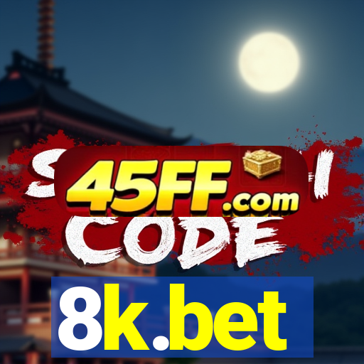 8k.bet