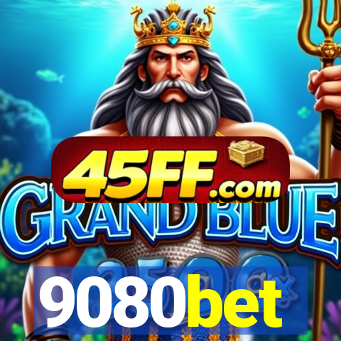 9080bet