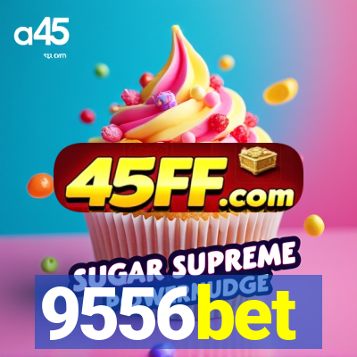 9556bet
