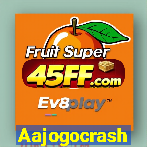 Aajogocrash