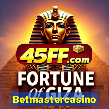 Betmastercasino