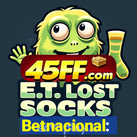 Betnacional: