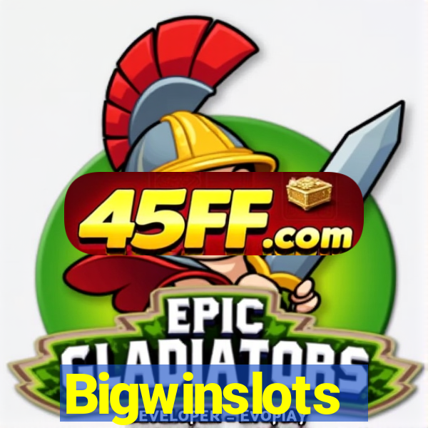 Bigwinslots