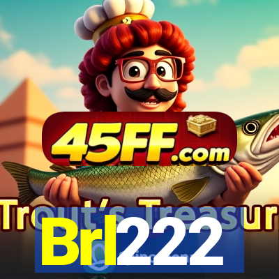 Brl222