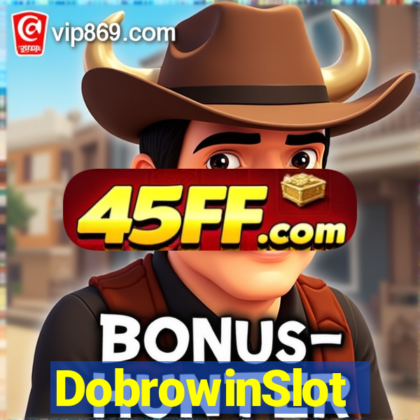 DobrowinSlot