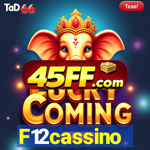 F12cassino