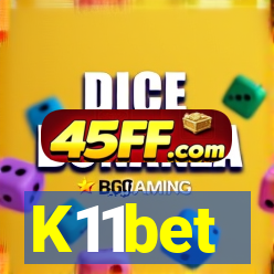 K11bet
