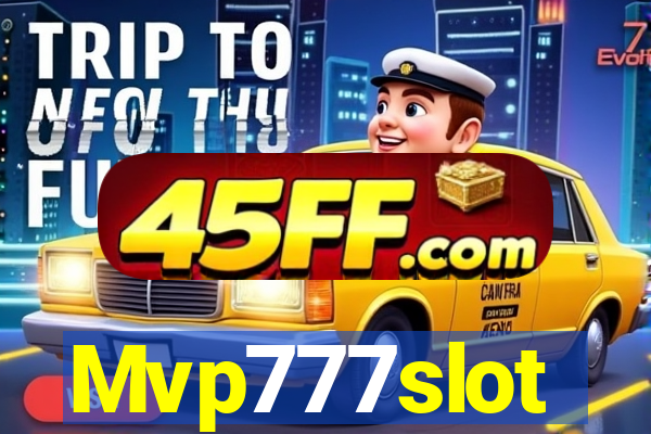 Mvp777slot