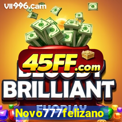 Novo777felizano