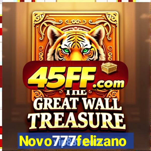 Novo777felizano