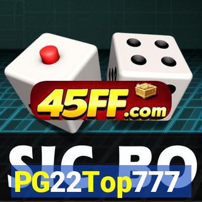 PG22Top777