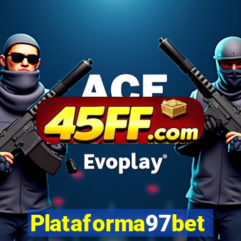 Plataforma97bet