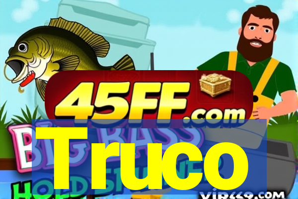 Truco