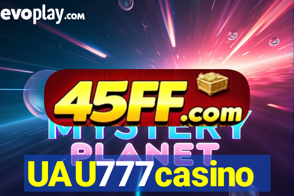 UAU777casino