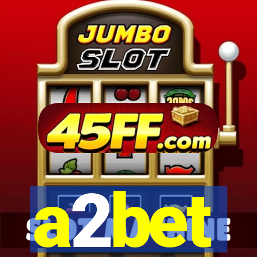 a2bet