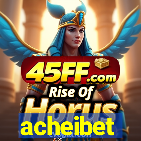 acheibet