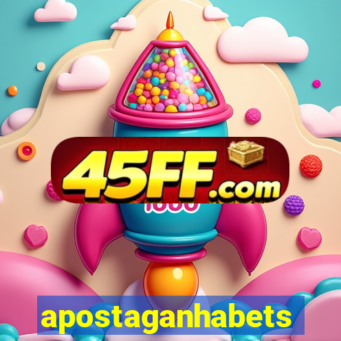 apostaganhabets