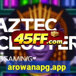 arowanapg.app