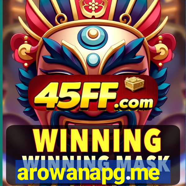 arowanapg.me
