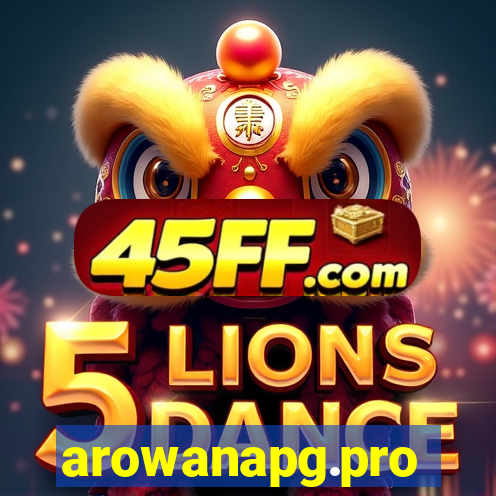 arowanapg.pro