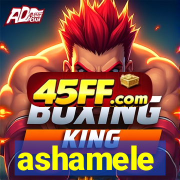 ashamele