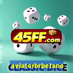 aviatorbrbetano