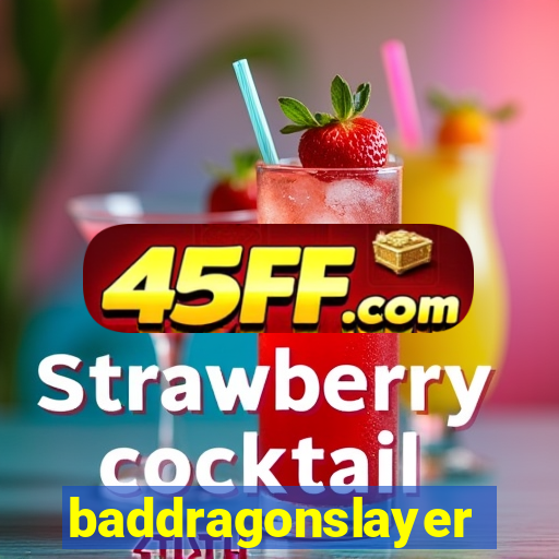 baddragonslayer