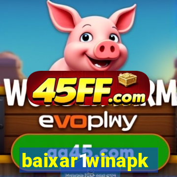 baixar1winapk